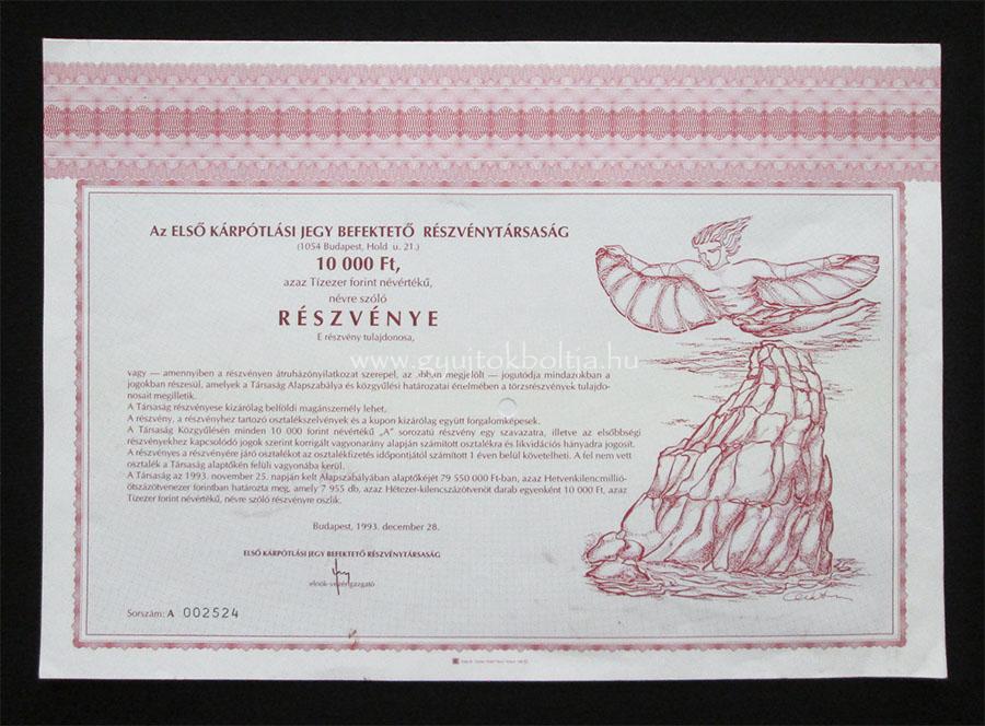 Elsõ Kárpótlási Jegy Befektetõ Rt. részvény 10000 forint 1993